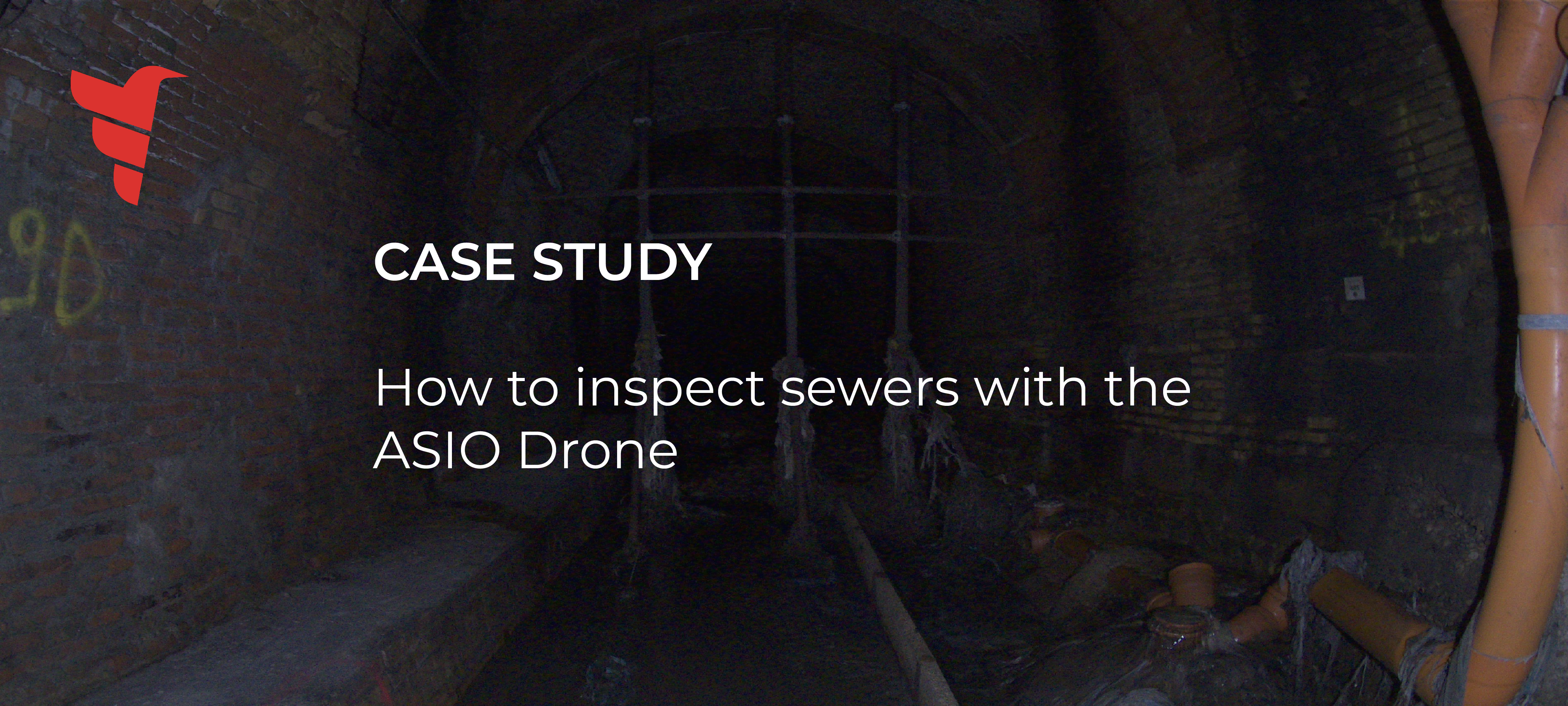 How to inspect sewers with the ASIO Drone